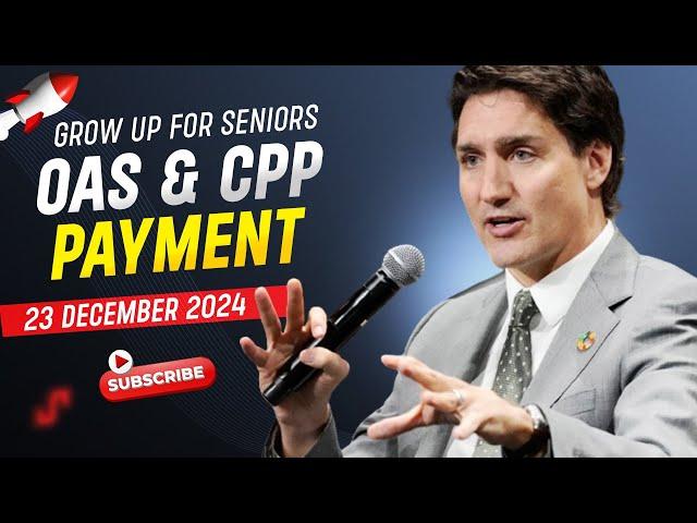 Mark Your Calendars: December 23 OAS and CPP Payment Schedule Announced for Seniors