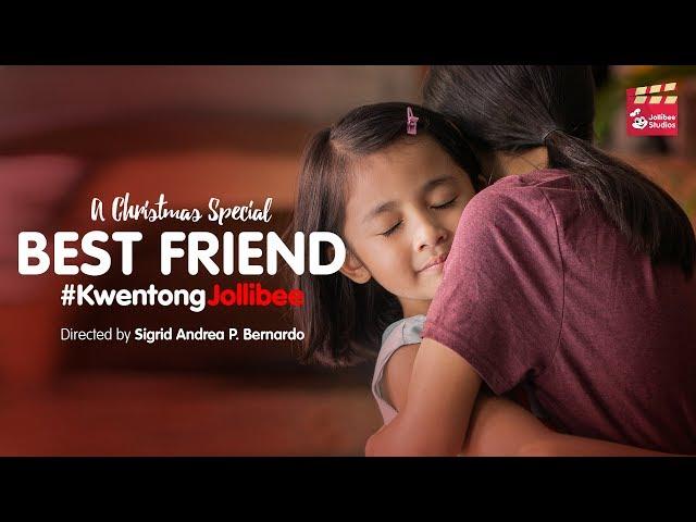 Kwentong Jollibee Christmas Special: Best Friend