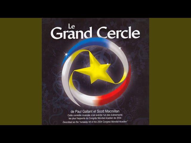 Le grand cercle (ouverture)