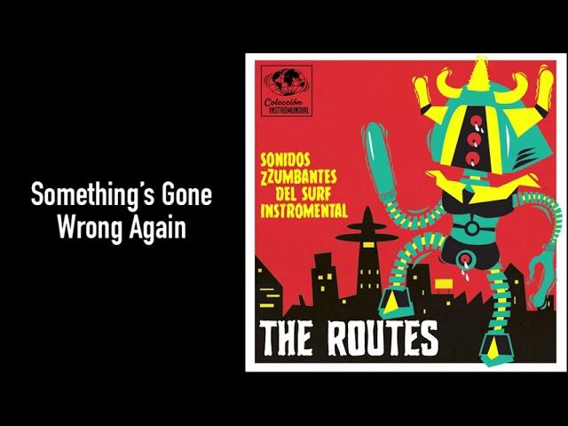 The Routes - Sonidos ZZumbantes del Surf Instromental / NEW EP Preorder now!