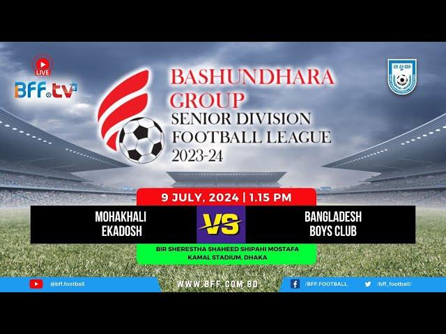 LIVE | Mohakhali Ekadosh vs Bangladesh BC | Senior Division 2023-24