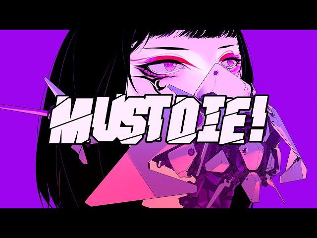 MUST DIE! - SORROW TECH (Good Times Ahead Remix)