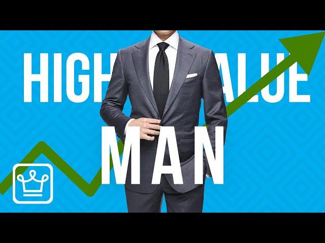 15 Signs of a High Value Man