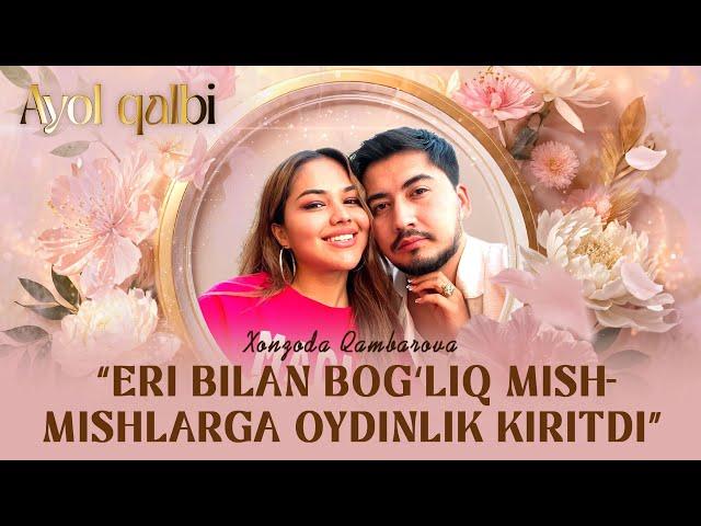 Blogger Xanna: Eri bilan bog'liq mish-mishlarga oydinlik kiritdi... Ayol qalbi