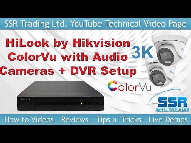Hikvision HiLook 3K 5MP ColorVu Audio Camera & DVR Full Setup Configuration DVR-208U-K1 THC-T159-MS
