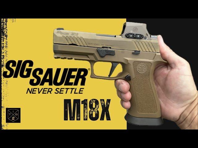 Sig Sauer M18X Pistol Review