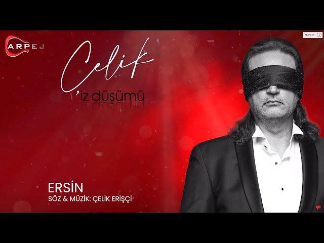 Çelik - Ersin (Official Lyrics Video)