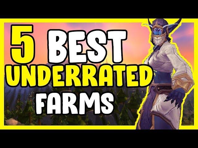 5 Best Underrated Farms In WoW BFA 8.3 - Gold Farming, Gold Making Guide