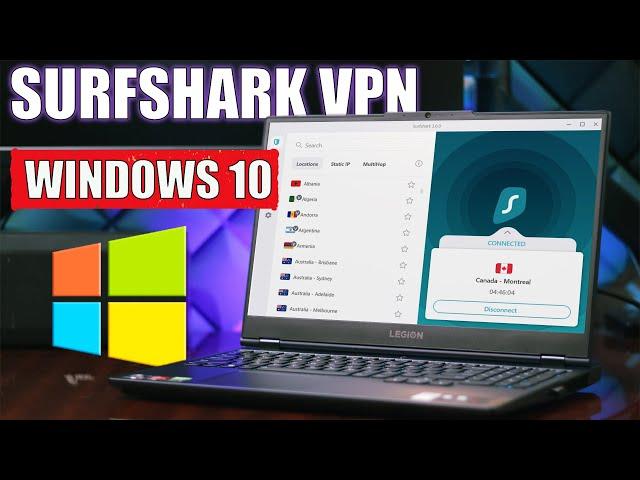 HOW TO INSTALL SURFSHARK VPN ON WINDOWS