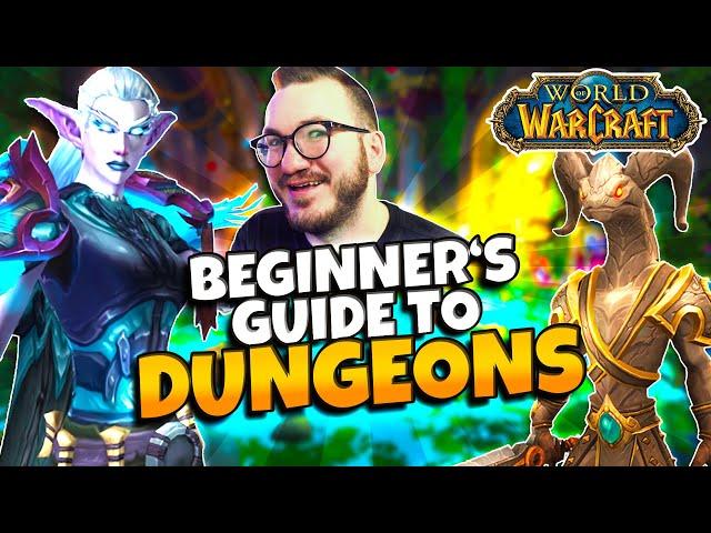 How To Run Dungeons in World of Warcraft | Beginner's Guide