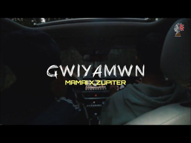 Mamai X Zupiter - gwiyamwn [Official Lyrical MV]