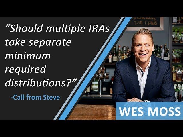 Should Multiple IRAs Take Separate Minimum Required Distributions?