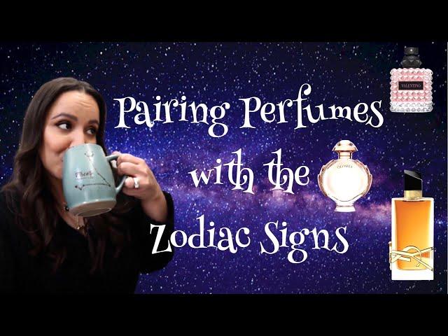 Zodiac Perfume Video | Pairing Perfumes with the Zodiac Sign