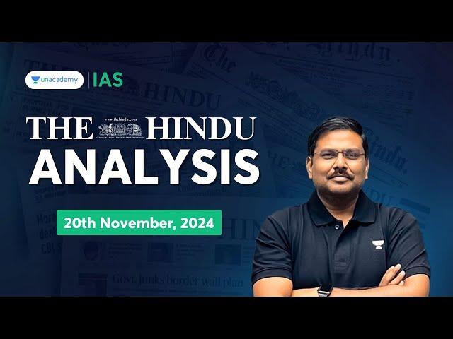 The Hindu Newspaper Analysis LIVE | 20th November | UPSC Current Affairs Today | Shyam Kaggod