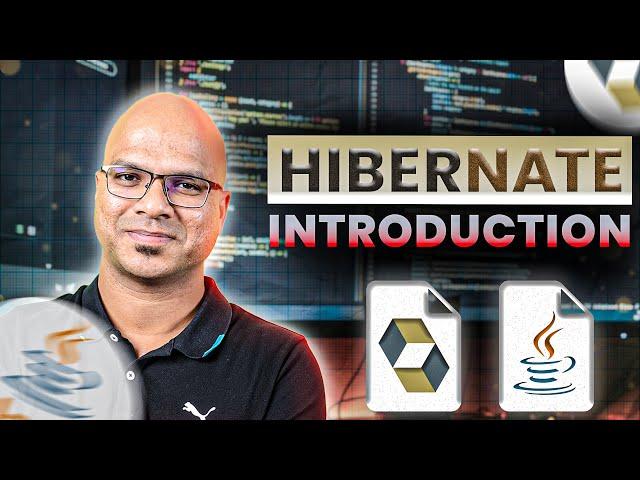 #1 Hibernate Tutorial | Introduction