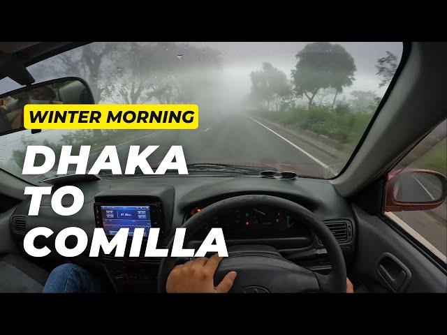 Dhaka to Comilla By Car- Winter Morning Drive - POV Car Drive - Part 01