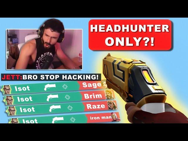 Headhunter ONLY, but the enemy thinks I'm cheating!