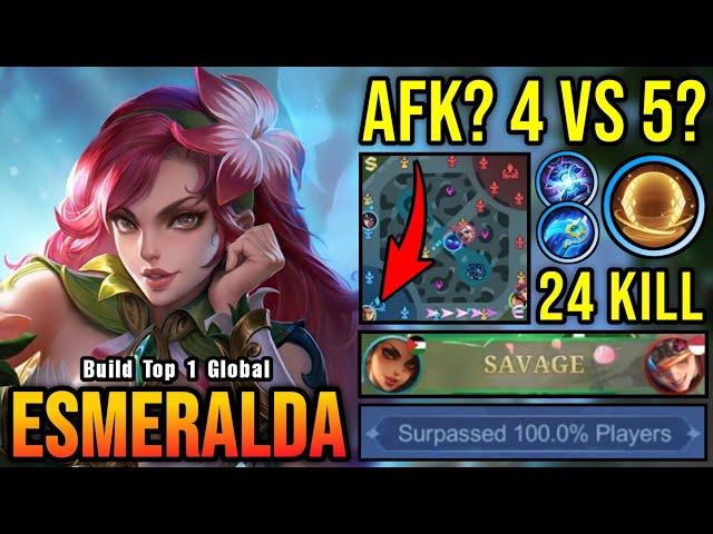 Esmeralda SAVAGE!! Team AFK?! 4 VS 5?! - Build Top 1 Global Esmeralda ~ MLBB