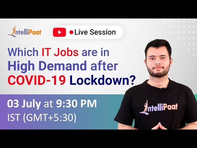 IT Jobs in High Demand after COVID Lockdown | Technologies in Demand | Intellipaat