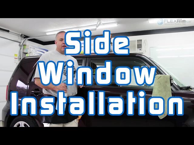 Window Tinting: Side Window Installation (Two Stage Method)