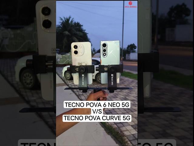 TECNO POVA 6 NEO 5G VS TECNO POVA CURVE 5G  #camera #review #shorts #trending #unboxing #ytshorts