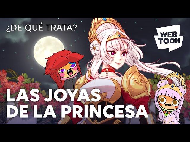 Las joyas de la princesa | ¿De qué trata? | WEBTOON