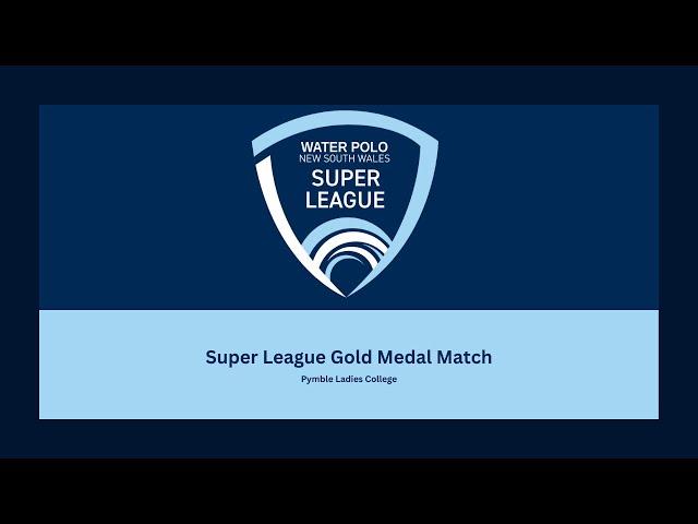 WPNSW Super League Gold Medal Match - Women's 2024