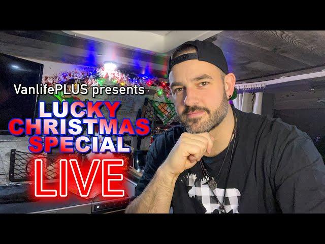 VanlifePLUS Lucky Christmas Special LIVE 2024!