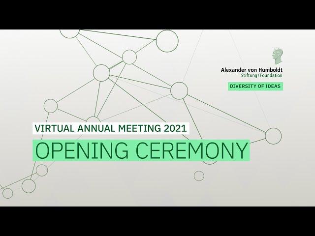 Virtual Annual Meeting 2021 - Opening Ceremony