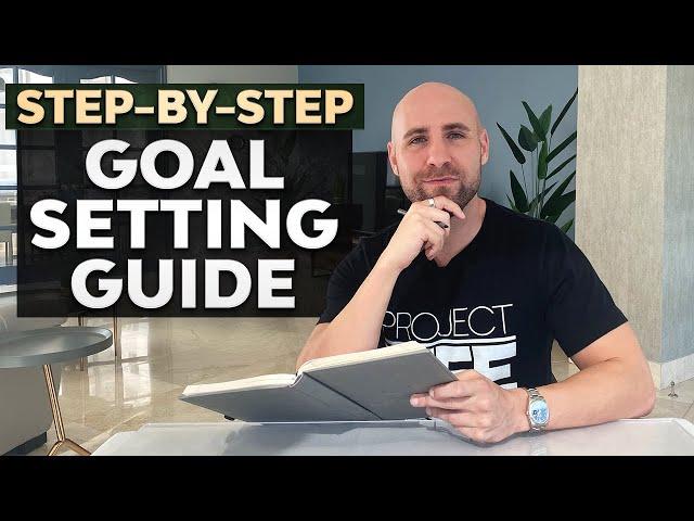 Goal Setting Workshop: How To Set Goals Effectively (Step-By-Step Guide)