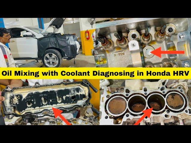 How to Diagnose Oil Mixing with Coolant in Honda HRV