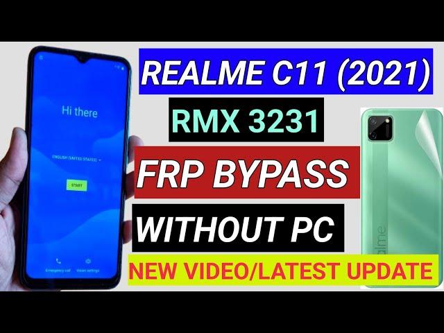 Realme C11 2021 FRP Bypass Latest Security 2024 | RMX3231 Google Account Bypass (Without PC) - 100%