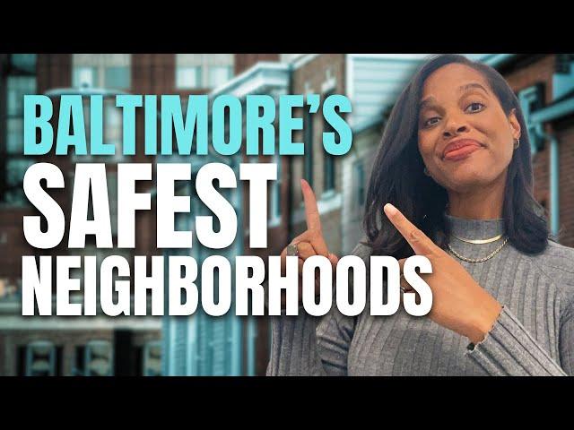 5 SAFE NEIGHBORHOODS In Baltimore Maryland - The MOST SECURE Neighborhoods To Live in 2024!