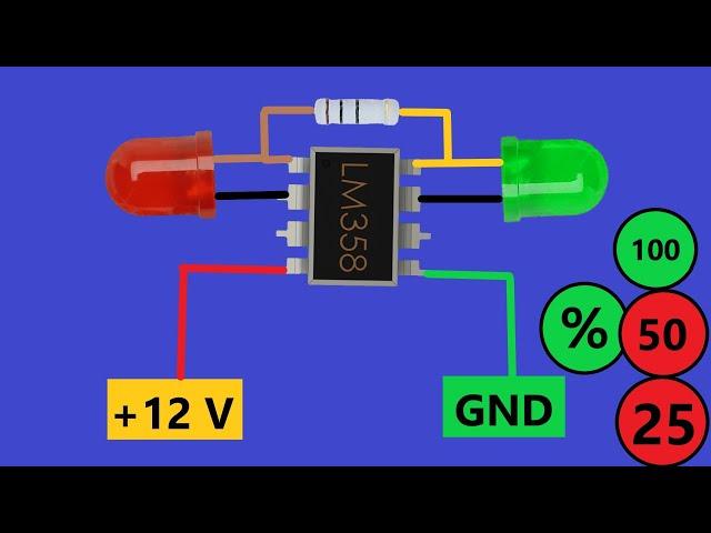 How to Build LM358 Battery Charge Level Indicator