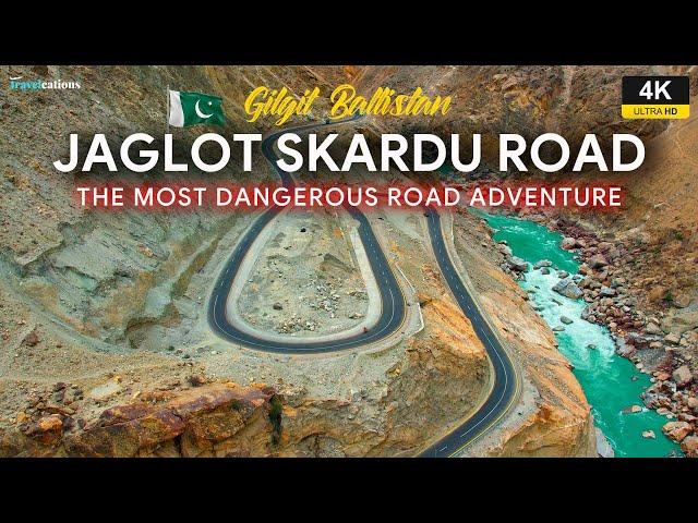 Jaglot Skardu Road: The Most Dangerous Road Adventure in Gilgit Baltistan