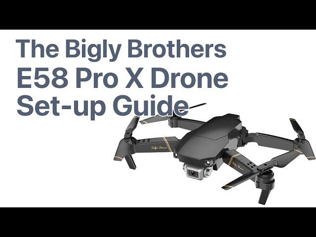 The Newest Bigly Brothers E58 Pro X Drone with Camera 4k