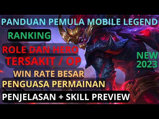 Cara Menang Mudah Rekomendasi Pilih Role Hero Terbaik Tersakit Rank EZ win Mobile Legend ML MLBB New