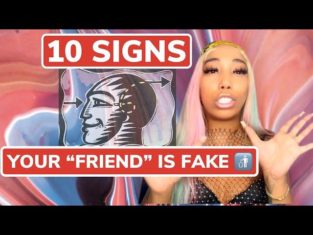 10 signs your friend is not really YOUR friend || RED FLAGS that will turn TOXIC in your friendship