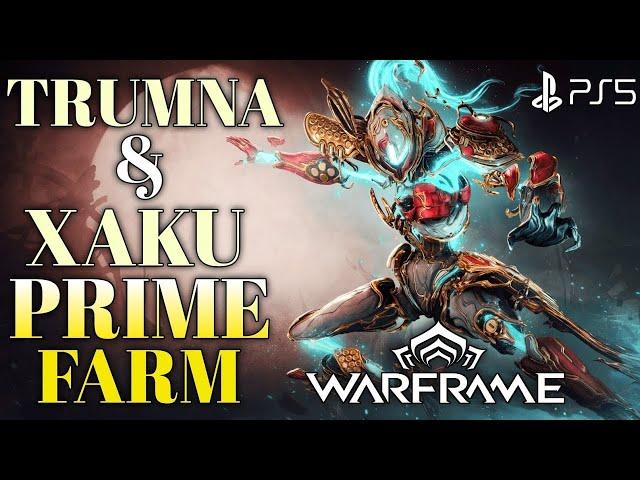 Farm Relics Trumna & Xaku Prime WARFRAME Xaku Prime Farming Gameplay | Warframe Trumna Prime Farm