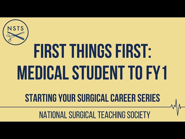 Starting Your Surgical Career: Medical student to FY1