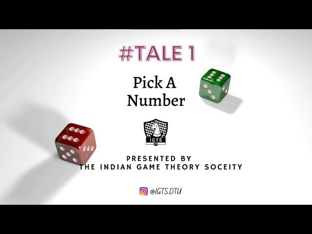 Tale 1: Pick a number | Tales of strategy