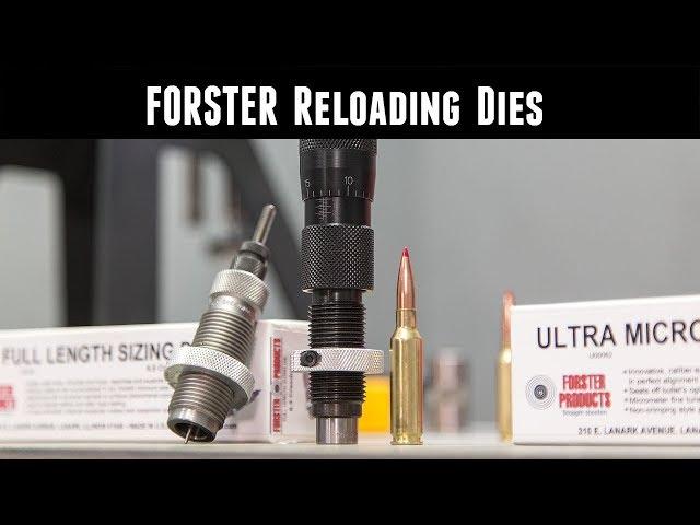 Forster Reloading Dies: Overview and Setup featuring 6.5 Creedmoor