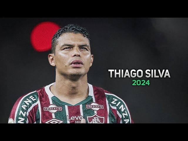 Thiago Silva 2024 ● Fluminense ► Defensive Skills | HD