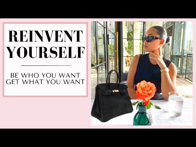 How To Reinvent Yourself | 10 Easy Steps | Start Today! | The Feminine Universe