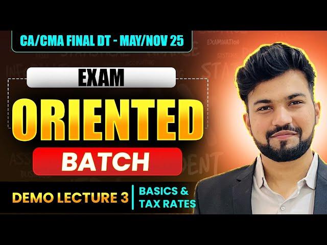 Day 3 |CA/CMA Final DT | Live Exam Oriented Batch for May/Nov 25| Yash Khandelwal