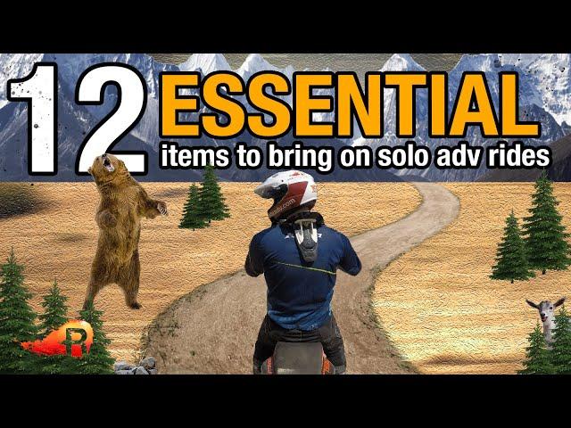 12 ESSENTIAL ITEMS for SOLO Adventure Motorcycle Riders