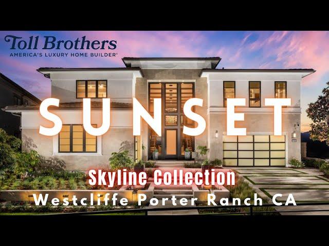 SUNSET | SKYLINE COLLECTION AT WESTCLIFFE | PORTER RANCH | LOS ANGELES COUNTY CA