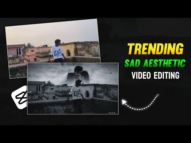 Trending Aesthetic Sad Video Editing In Capcut | Bengali Sad Reels Video Editing | Capcut Tutorial