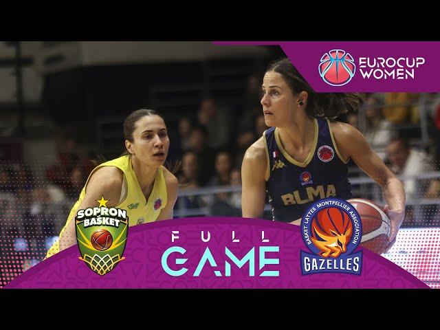 Quarter-Finals | Sopron Basket v BLMA | Full Basketball Game | EuroCup Women 2024-25