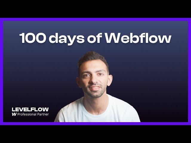 100 days of Webflow challenge - Introduction